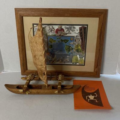 Framed Hawaiian Print + Woodren Replica Of Hawaiian Outrigger Canoe & More