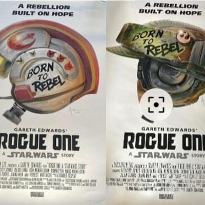 Two Rogue One Star Wars Posters Numbered Signed And Dated By Artist