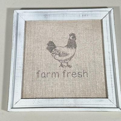 “FARM FRESH” SIGN | Painted & framed burlap “farm fresh” sign with chicken. Dimensions: h. 15.5 x w. 15.5 in
