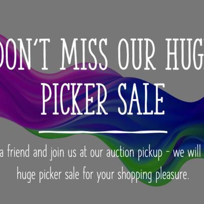 DON'T MISS OUR HUGE PICKER SALE!