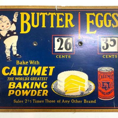 15: CALUMET Vntg Baking Powder Butter & Eggs Sign
