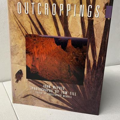 “Outcroppings” by John Mcphee, Photos by Tom Till, First Edition Hardback, 1988 