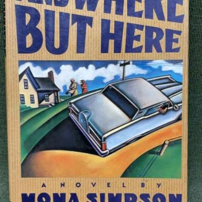 Anywhere but here by american novelist mona simpson signed