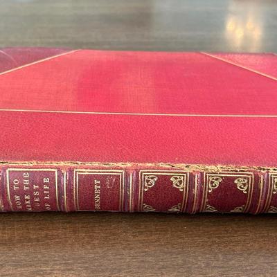 How To Make The Best Of Life - Arnold Bennett 1923