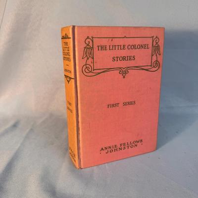 The Little Colonel Stories – First Series by Annie Fellows Johnston | 1935 Printing | Vintage Southe