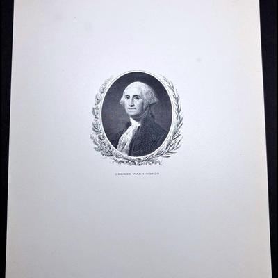 Vintage Presidential Engravings Printed By (BEP) "George Washington" 