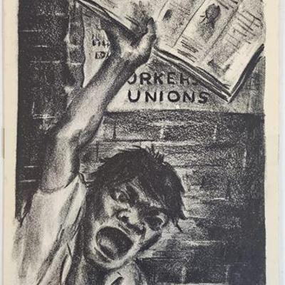 Lot 174   
Workers Unions Lithograph, Unknown Artist, Pencil-Signed R.P.