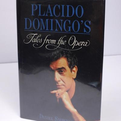 Autographed Placido Domingo's "Tales from the Opera" by Daniel Snowman
