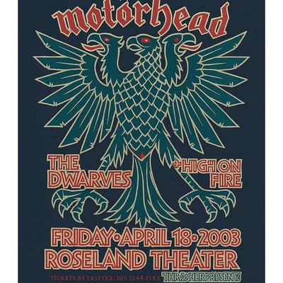 Motörhead – Roseland Theater 2003 Concert Poster

Artists: Gary Houston (Voodoo Catbox) & Mike King
