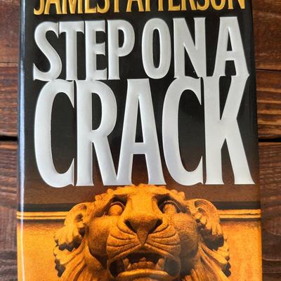 Heart-Pounding Thriller: "Step on a Crack" by James Patterson & Michael Ledwidge (First Edition Hard