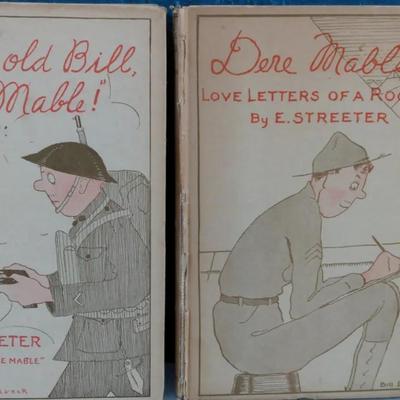 Pair of WWI Humor Books by E. Streeter – “Dere Mable” & “Same Old Bill, Eh Mable!”
