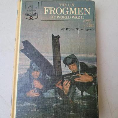 The US Frogmen Of World War II Copyright 1964