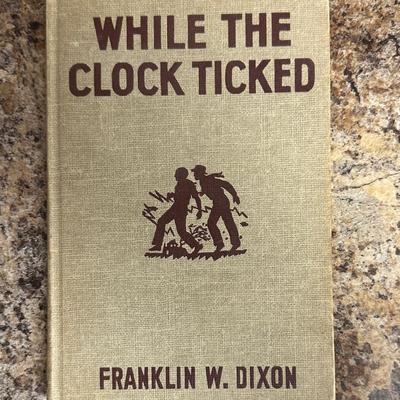 Rare 1932 Original Edition: The Hardy Boys - While the Clock Ticked by Franklin W. Dixon