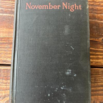 Vintage 1928 First Edition: "November Night" by the Author of "Miss Tiverton Goes Out"