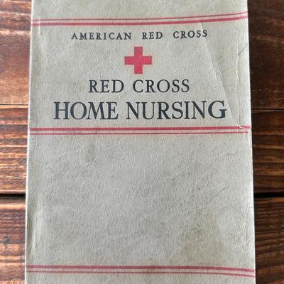 Vintage 1942 American Red Cross Textbook on Home Nursing - Essential WWII Era Practical Guide
