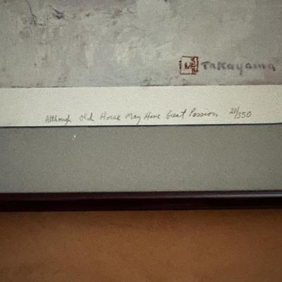 Michio Takayama signed and numbered "Although Old Horse May Have Passion"
