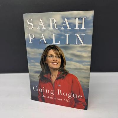 Going Rogue:An American Life by Sarah Palin (2009, Hardcover) Autographed