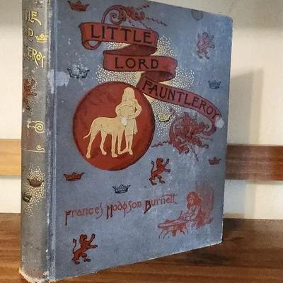 “Little Lord Fauntleroy” by Frances Hodgson Burnett Illustrated Hardcover c.1886