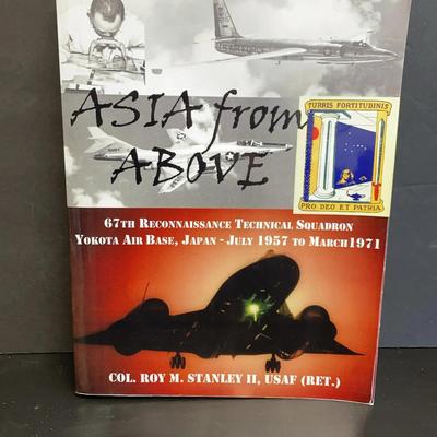 Asia From Above Col. Roy M. Stanley II Signed by Squadron Members