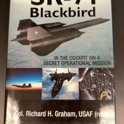 Signed Book Titled “Flying The Sr – 71 Blackbird” By Colonel Richard H Graham