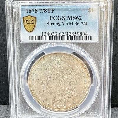 1878 7/8TF Morgan Dollar PCGS MS62