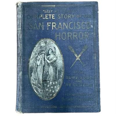 Sale Photo Thumbnail #20: Lot 027 
The Complete Story of the San Francisco Horror Earthquake 1906