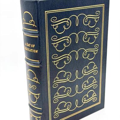 A Day of Dedication — Easton Press Leatherbound Edition (Writings & Speeches of Woodrow Wilson)