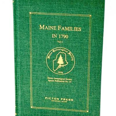 Maine Families in 1790, Volume 5 — Picton Press (1996)