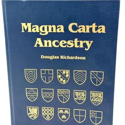 Magna Carta Ancestry by Douglas Richardson (2005, Genealogical Publishing Co.)
