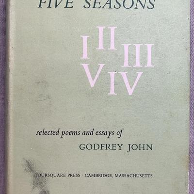 Five seasons selected poems and essays of godfrey john