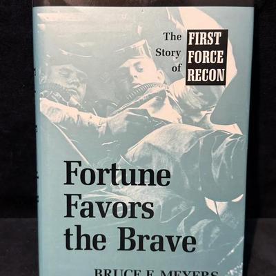 Bruce Meyers Fortune Favors the Brave