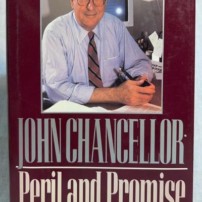 Peril and promise a commentary on america by john chancellor