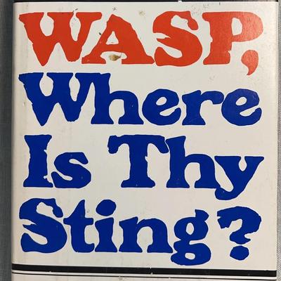 Wasp where is thy sting? by florence king