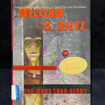 For more than glory by william c dietz