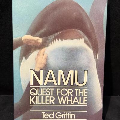 Namu quest for the killer whale by ted griffin