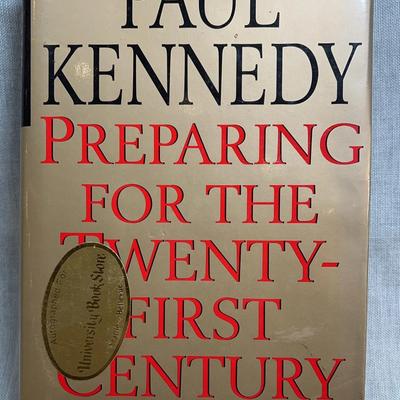 Preparing for the twenty first century by paul kennedy first edition