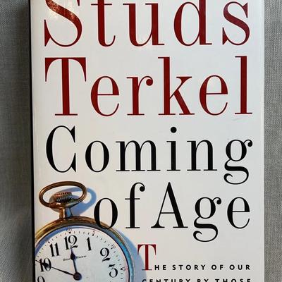 Studs Terkel Coming of Age