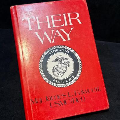 Their way" by maj. james l. fawcett, usmc(ret.).