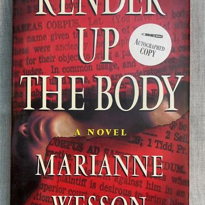 Render up the body by marianne wesson first edition