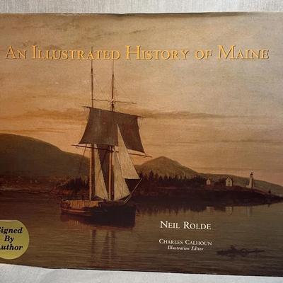 An illustrated history of maine signed by neil rolde