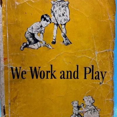 Vintage “We Work And Play” -1940s Scott Foresman 