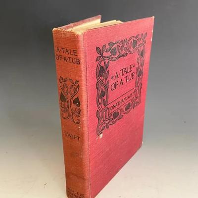 1902 “A Tale Of A Tub” By Jonathan Swift