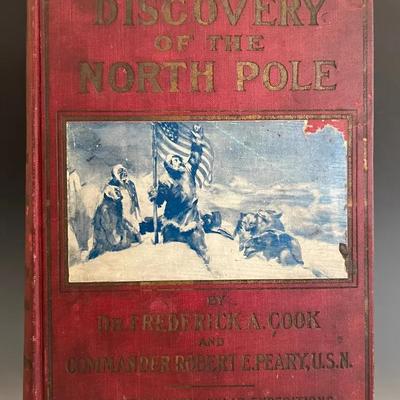 1909 “Discovery of The North Pole” by Dr. Frederick Cook and Commander Robert Peary