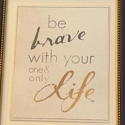H. Artworks "Be Brave with Your Life" Inspirational Poster Print Art - Cream & Black 15x18
