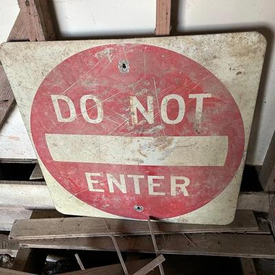 Sheet Metal Do Not Enter Sign