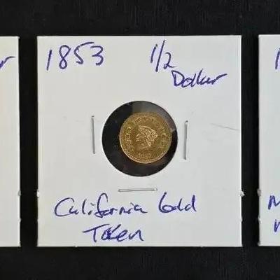 2 California Gold Tokens - 1853 and 1858, Plus 1865 Mini Commemorative Maximiliano Mexican Coin