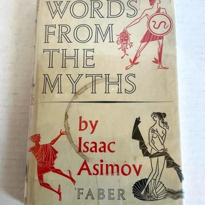 Words From The Myths By Isaac Asimov, 1st Edition Hardbound