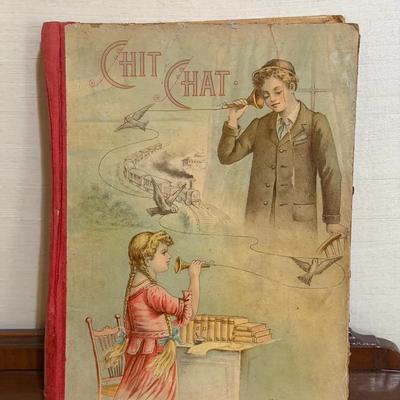 Vintage D. Lothrop Company publication titled "Chit Chat For Boys & Girls”