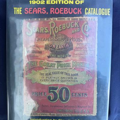 1902 Edition of the Sears, Roebuck Catalogue (Hardcover Reprint) Introduction by Cleveland Amory