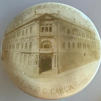 1897 Hotel Garcia Grand Opening Celluloid Pin Alfonso G Garcia